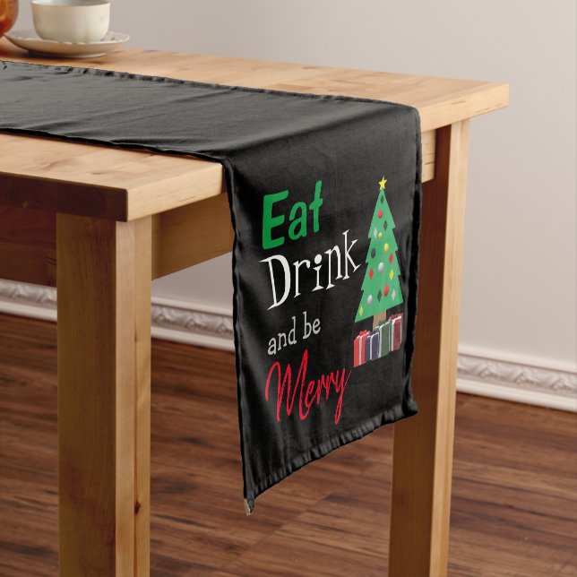 Eat, Drink, and be Merry Short Table Runner (In Situ)