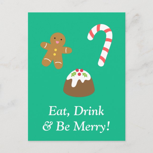 Eat Drink and Be Merry with Christmas Goodies Holiday Postcard (Front)