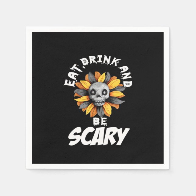 Eat Drink And Be Scared Funny Trendy Napkin (Front)