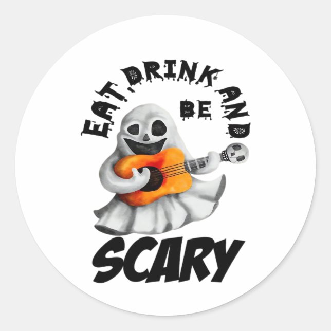 Eat Drink And Be Scared Minimal Clean Classic Round Sticker (Front)
