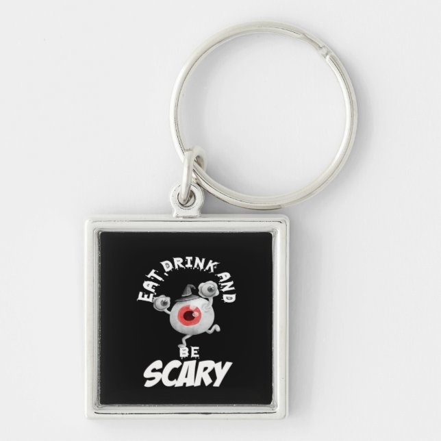 Eat Drink And Be Scared Retro Classic Key Ring (Front)
