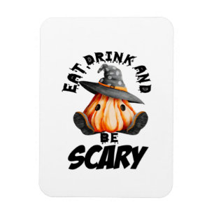 Eat Drink And Be Scared Retro Cool Magnet