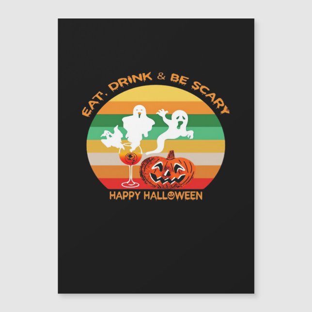 Eat Drink And Be Scary (Front)