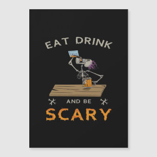 Eat Drink And Be Scary Aesthetic Graphic