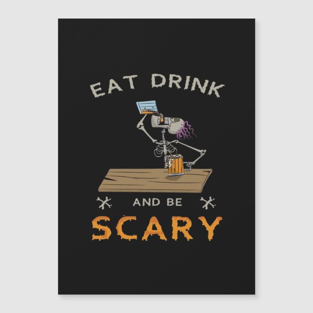 Eat Drink And Be Scary Aesthetic Graphic (Front)
