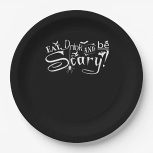 Eat Drink And Be Scary Aesthetic Graphic Paper Plate