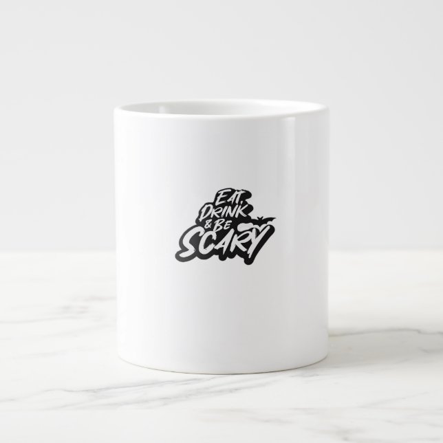 Eat Drink And Be Scary Basic Clean Large Coffee Mug (Front)