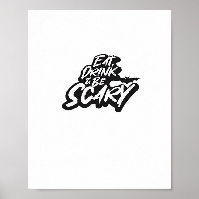 Eat Drink And Be Scary Basic Clean Poster (Front)
