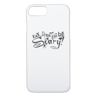 Eat Drink And Be Scary Casual Simple