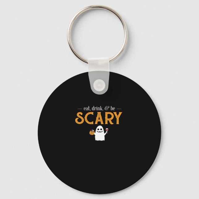 Eat Drink And Be Scary Classic Aesthetic Unique Key Ring (Front)