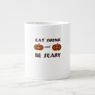 Eat Drink And Be Scary Classic Graphic Large Coffee Mug