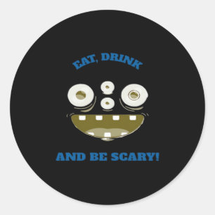 Eat Drink And Be Scary Classic Minimal Clean Classic Round Sticker