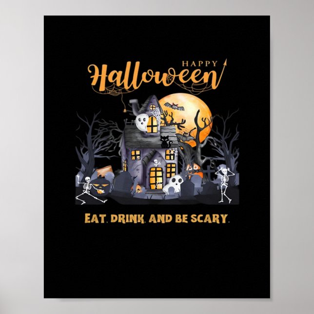 Eat Drink And Be Scary Classic Poster (Front)