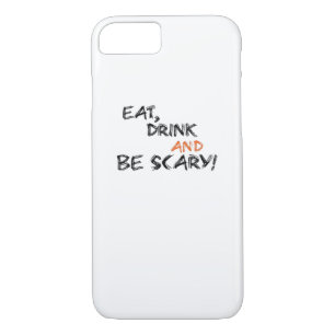 Eat Drink And Be Scary Classic Retro iPhone 8/7 Case