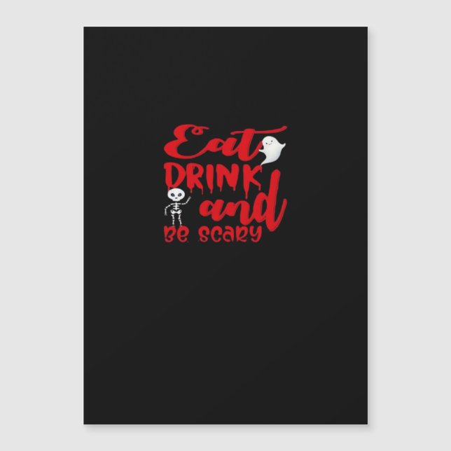 Eat Drink And Be Scary Cool Casual (Front)