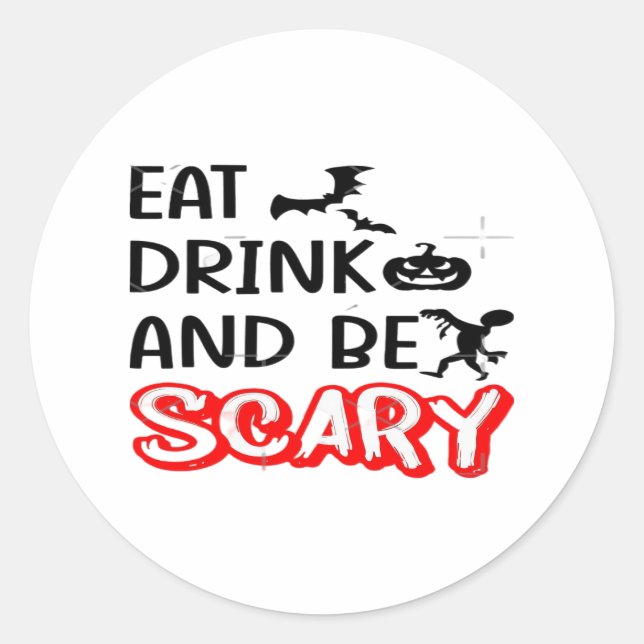 Eat Drink And Be Scary Design Retro Classic Classic Round Sticker (Front)