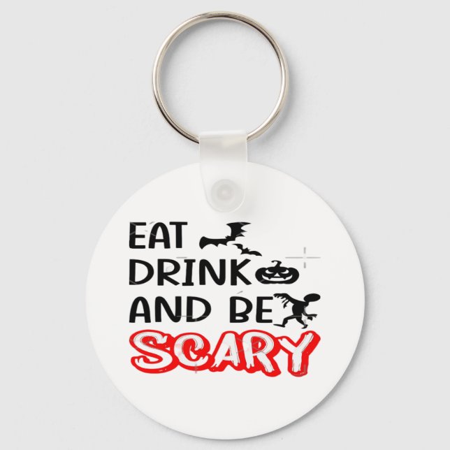 Eat Drink And Be Scary Design Retro Classic Key Ring (Front)