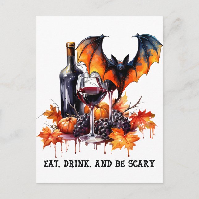 Eat Drink and Be Scary Fall Halloween Bat and Wine Holiday Postcard (Front)