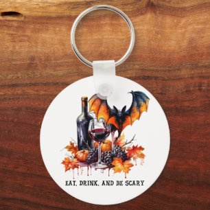 Eat Drink and Be Scary Fall Halloween Bat and Wine Key Ring