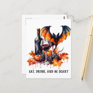 Eat Drink and Be Scary Fall Halloween Bat and Wine Postcard