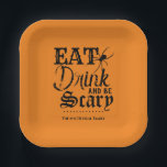 Eat Drink and be Scary Family Halloween Party Paper Plate<br><div class="desc">No need to wait for Halloween; you can be scary anytime with this custom paper plates . Party time is so much more frightful when you serve food and drinks with this dreadfully designed custom plates. Don't forget to customise the bottom with your family name, or any other text your...</div>
