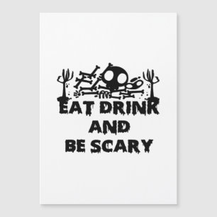 Eat Drink And Be Scary Funny Design Creative Graph