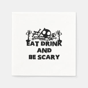 Eat Drink And Be Scary Funny Design Creative Graph Napkin