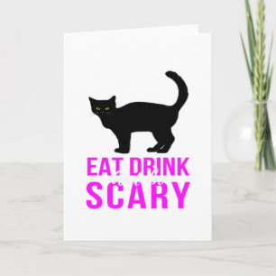 Eat Drink And Be Scary - Funny Halloween Card