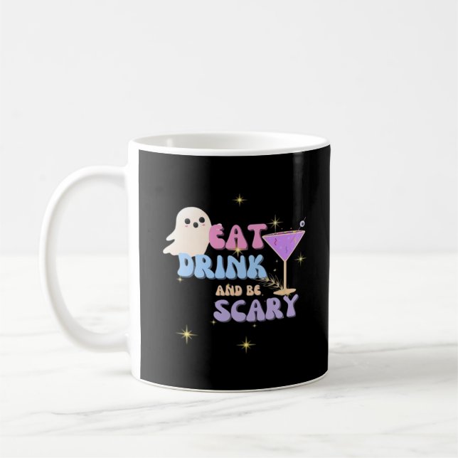 Eat Drink And Be Scary Funny Halloween Casual Uniq Coffee Mug (Left)