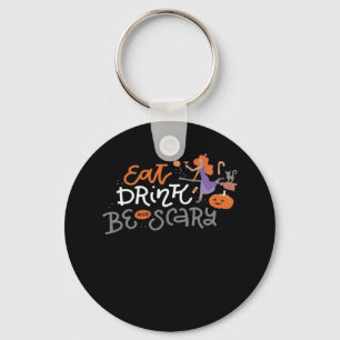 Eat Drink And Be Scary Funny Halloween Key Ring