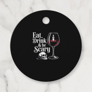 Eat Drink And Be Scary Funny Quote Favour Tags