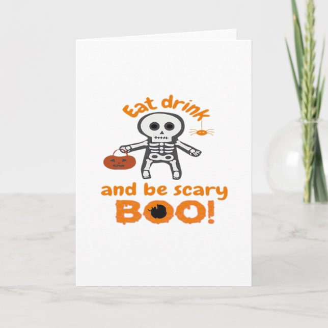 Eat Drink And Be Scary Funny Spooky  Card (Front)