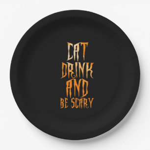 Eat Drink And Be Scary Funny Trendy Paper Plate