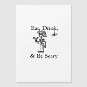 Eat Drink And Be Scary Halloween Aesthetic Style