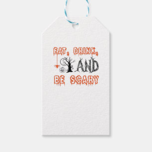 Eat Drink And Be Scary Halloween Art Gift Tags