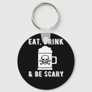 Eat Drink And Be Scary Halloween Beer Vintage Styl Key Ring