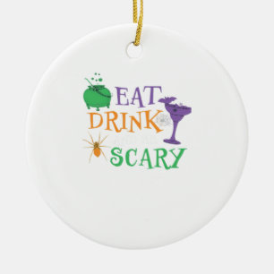 Eat Drink And Be Scary Halloween Ceramic Ornament