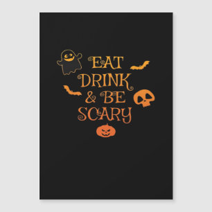 Eat Drink And Be Scary Halloween Classic Retro Sty