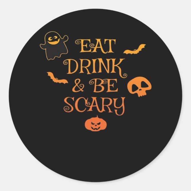 Eat Drink And Be Scary Halloween Classic Retro Sty Classic Round Sticker (Front)