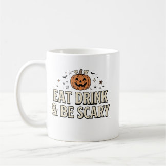 Eat Drink And Be Scary Halloween Coffee Mug