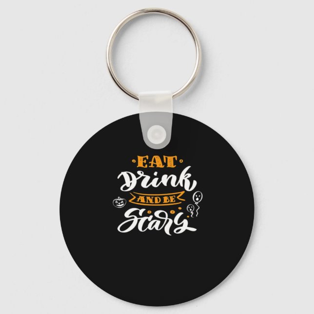 Eat Drink And Be Scary Halloween Creative Casual Key Ring (Front)