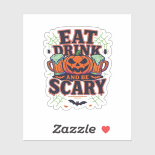 Eat Drink And Be Scary Halloween Design Creative S