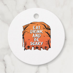 Eat Drink And Be Scary Halloween Design Creative S Favour Tags