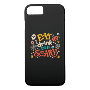 Eat Drink And Be Scary Halloween Design Essential  iPhone 8/7 Case