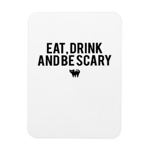 Eat Drink And Be Scary Halloween Fan Text Art Crea Magnet