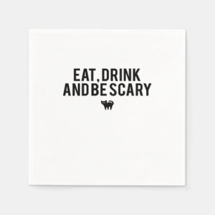 Eat Drink And Be Scary Halloween Fan Text Art Crea Napkin