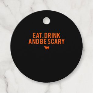 Eat Drink And Be Scary Halloween Fan Text Art Esse Favour Tags