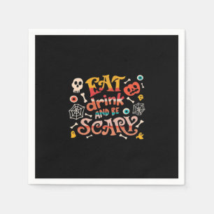 Eat Drink And Be Scary Halloween Funny Essential C Napkin