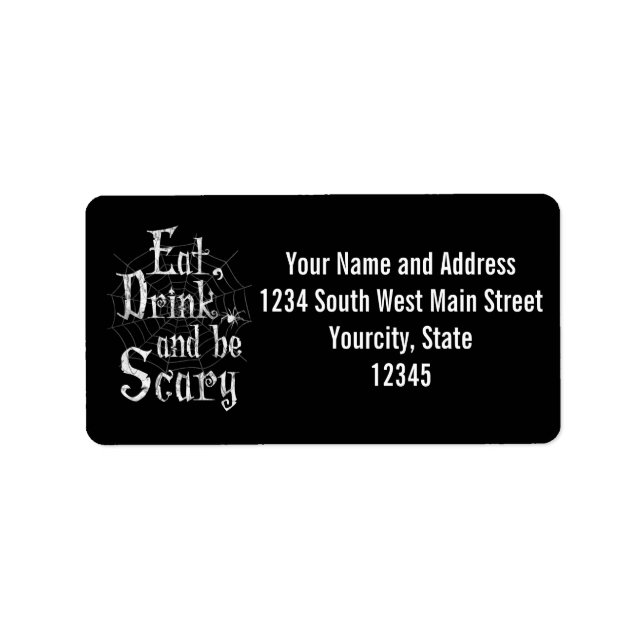 Eat, Drink and be Scary Halloween Funny Spider Web Label (Front)