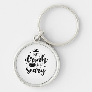 Eat Drink And Be Scary Halloween Key Ring